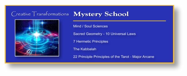 Creative Transformations Mystery School